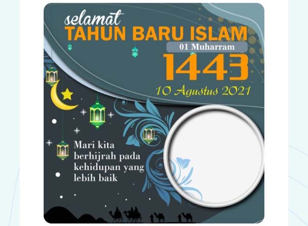 ILUSTRASI : 30 Link Twibbon Tahun Baru Islam 1443 H
