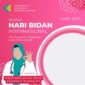 21 Link Bingkai Foto Ucapan Hari Bidan Sedunia 2023. FOTO : Ist