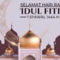 Ucapan Selamat dan Pemohonan Maaf di Hari Raya Idul Fitri 2023