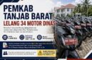 Pemerintah Kabupaten Tanjung Jabung Barat akan melaksanakan lelang terbuka (Open Bidding) terhadap 34 unit kendaraan dinas roda dua milik daerah. (FOTO: Dok. Istimewa LT)
