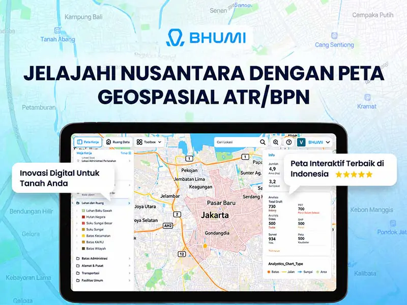 Ilustrasi aplikasi BHUMI ATR/BPN, platform peta geospasial interaktif yang memudahkan masyarakat menjelajahi informasi pertanahan dan data spasial di Indonesia secara digital. DOK. ATR/BPN