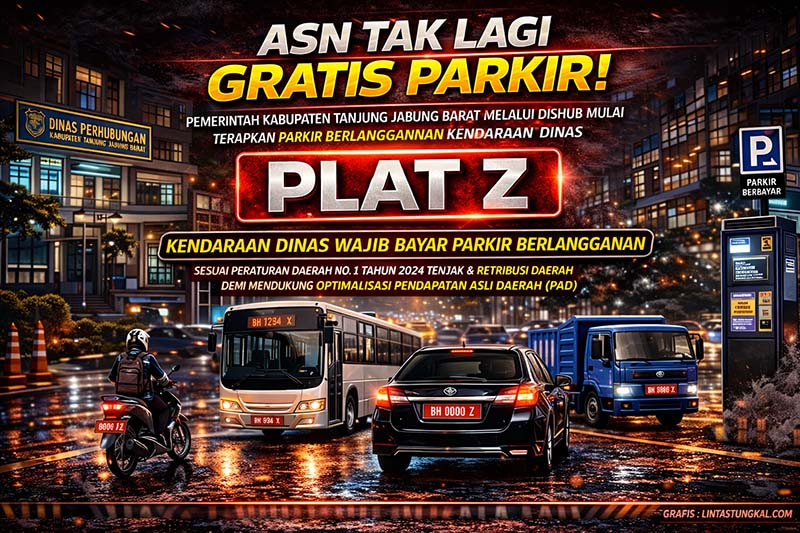 Pemerintah Kabupaten Tanjung Jabung Barat melalui Dinas Perhubungan resmi mewajibkan seluruh kendaraan dinas (Plat Z) untuk membayar parkir berlangganan. Langkah ini diambil berdasarkan Perda No. 1 Tahun 2024 demi mengoptimalkan Pendapatan Asli Daerah (PAD). Gak ada lagi pengecualian, semua wajib tertib retribusi!. (FOTO : Dok. Istimewa/LT)