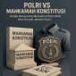 Ilustrasi : Polri Vs Mahkamah Konstitusi. GRAFIS : HN