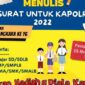 Polri Gelar Lomba Menulis Surat Untuk Kapolri, Ini Syaratnya. GRAFIS : Mabes Polri