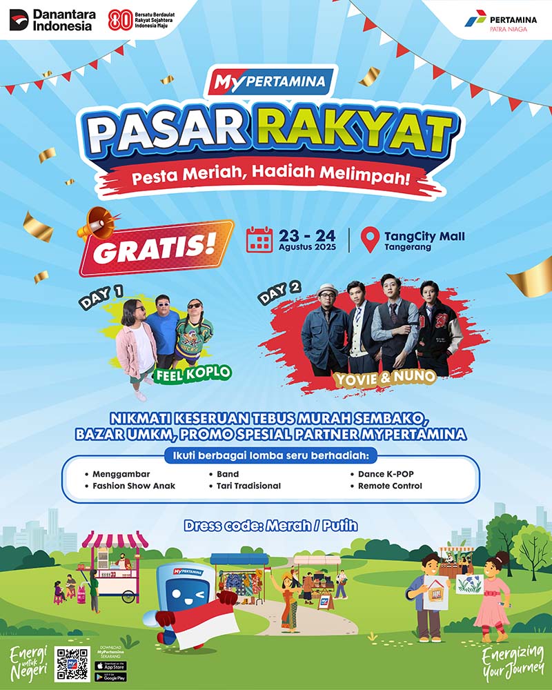 Pertamina Patra Niaga Gelar “MyPertamina Pasar Rakyat 2025”, Semarakkan HUT RI di Tangcity Mall. FOTO : HMS