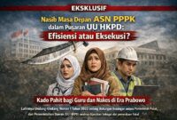 Masa Depan ASN PPPK dalam Pusaran UU HKPD: Efisiensi atau Eksekusi? (FOTO : Dok. Istimewa/LT)