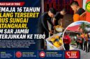 im SAR Jambi bergerak cepat menuju Kabupaten Tebo untuk mencari remaja bernama Rizki (16) yang dilaporkan hilang terseret arus Sungai Batanghari saat mandi di Dusun Lingkar Nago, Sabtu (2/5/2026) siang. (GRAFIS : LT)