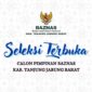 Seleksi Terbuka Calon Pimpinan BAZNAS Kabupaten Tanjung Jabung Barat. GRAFIS : PANITIA